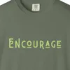 encourage-tee-moss-chest Close-up of the Encourage print on a Moss Comfort Colors 1717 tee