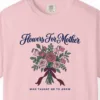 flowers-for-mother-tee-blossom-chest Close-up of the Flowers for Mother print on a Blossom Comfort Colors 1717 tee