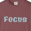 Close-up of the Focus print on a Brick Comfort Colors 1717 tee