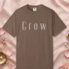 grow-tall-letter-tee-espresso-front Grow Tall Letter design on a Espresso Comfort Colors 1717 tee, laid flat