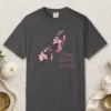 Hope Blooms Eternal design on a Graphite Comfort Colors 1717 tee, laid flat