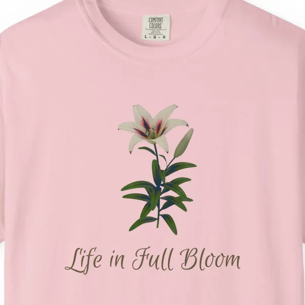 Close-up of the Life in Full Bloom print on a Blossom Comfort Colors 1717 tee