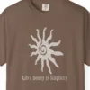 Close-up of the Life's Beauty in Simplicity print on a Espresso Comfort Colors 1717 tee