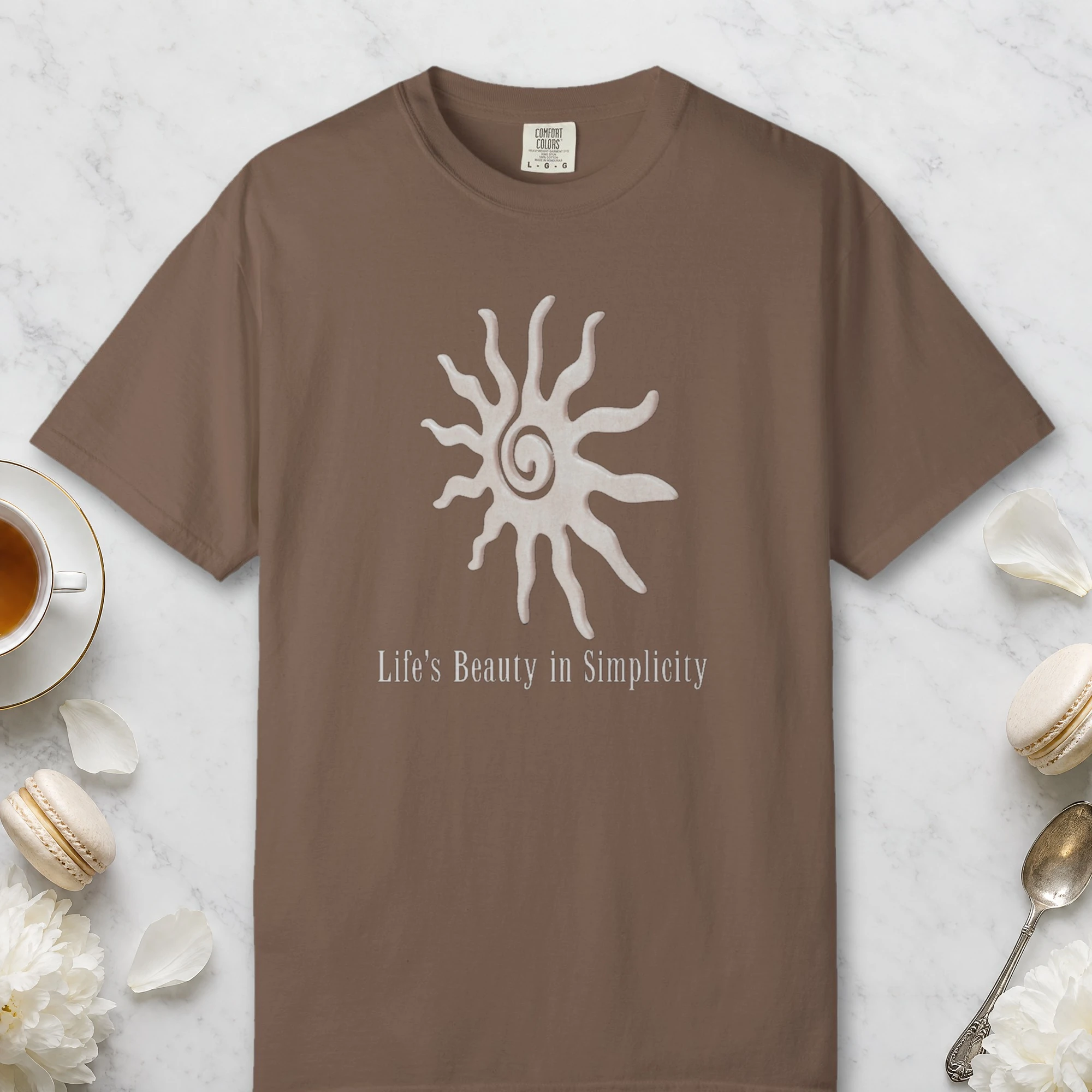 Life's Beauty in Simplicity design on a Espresso Comfort Colors 1717 tee, laid flat