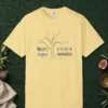 Nature's Elegance design on a Butter Comfort Colors 1717 tee, laid flat