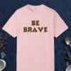 Quiet Courage design on a Blossom Comfort Colors 1717 tee, laid flat