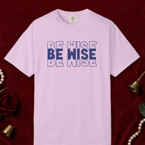 Quiet Wisdom design on a Orchid Comfort Colors 1717 tee, laid flat