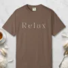 Relax Display Serif design on a Espresso Comfort Colors 1717 tee, laid flat