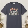 spring-returns-tee-navy-front Spring Returns design on a Navy Comfort Colors 1717 tee, laid flat