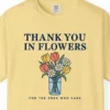Close-up of the Thank You in Flowers print on a Butter Comfort Colors 1717 tee