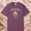 The Rose Takes Its Time design on a Berry Comfort Colors 1717 tee, laid flat