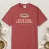 wear-your-crown-gently-tee-crimson-front Wear Your Crown Gently design on a Crimson Comfort Colors 1717 tee, laid flat
