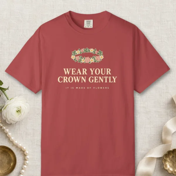 wear-your-crown-gently-tee-crimson-front Wear Your Crown Gently design on a Crimson Comfort Colors 1717 tee, laid flat