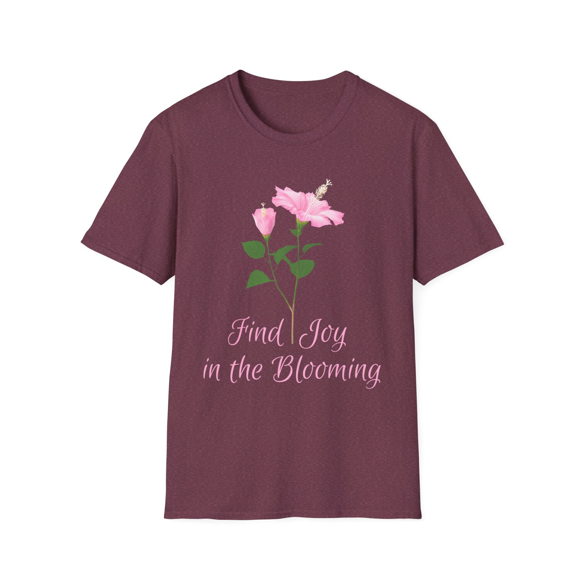 Find Joy in the Blooming T-Shirt Floral Inspirational Quote Tee Positive Vibes Nature Design - Image 18