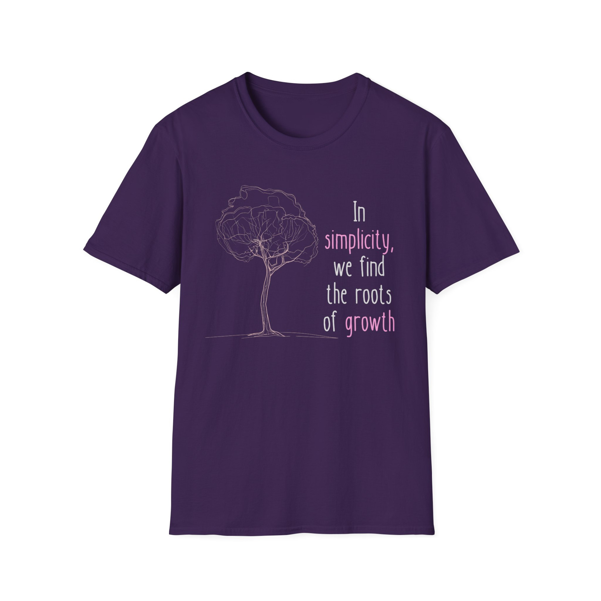 In Simplicity We Find the Roots of Growth T-Shirt Inspirational Quote Tree Design Tee - Image 21